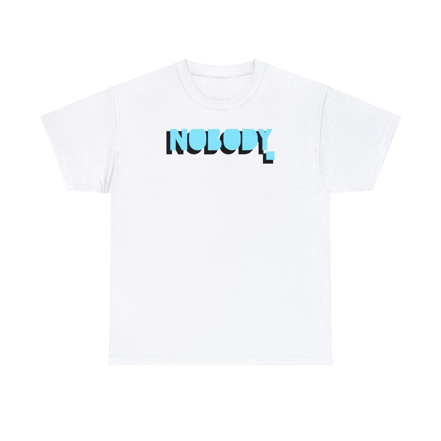 The NOBODY. Tee